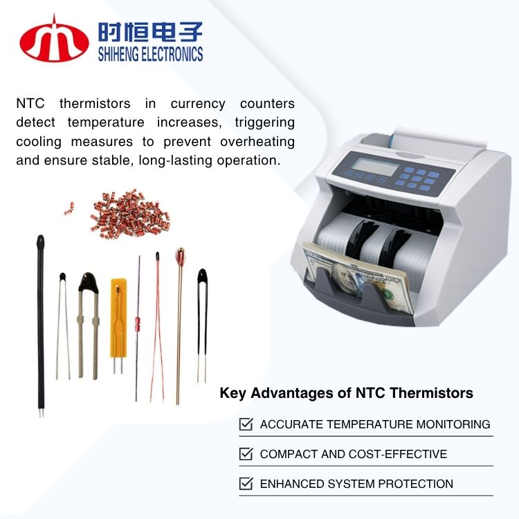 NTC Thermistors: The Smart Temperature Protector for Currency Counters